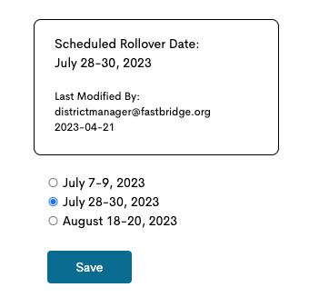 Radio buttons next to the 3 available date to rollover. Click the save button after choosing a date.