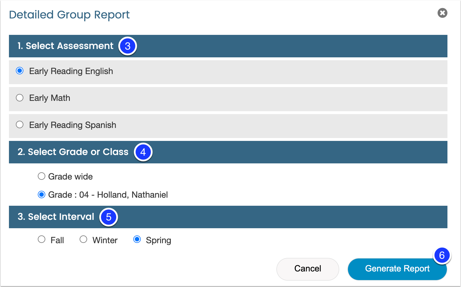 an image of the detailed group report detail selection moduled with select assessment marked as step 3, select grade or class marked as step 4, and select interval marked as step 5