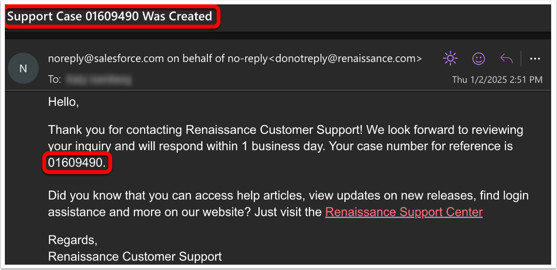 An example automated confirmation email, with the support case number highlighted in the title and body of the email.