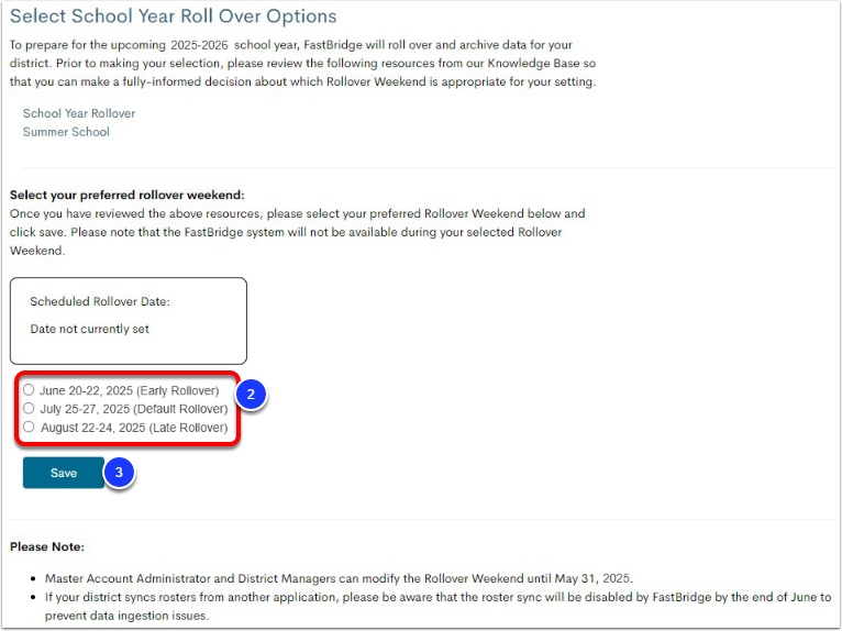 Select School Year Roll Over Options page, with the three different rollover date options labeled as step 2, and the Save button labeled as step 3.