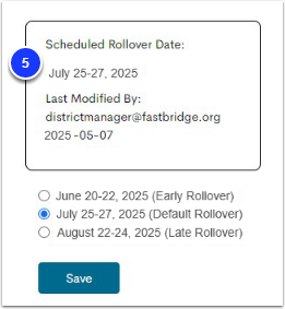 View of a rollover date being selected and by whom and when it was selected, labeled as step 5. The radio buttons are available below to update and save a new option if needed.